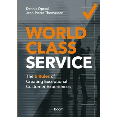 Abbildung von World Class Service: The 6 Rules of Creating Exceptional Customer Experiences