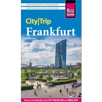 Abbildung von Reise Know How CityTrip Frankfurt: Reiseführer mit Stadtplan und kostenloser Web App
