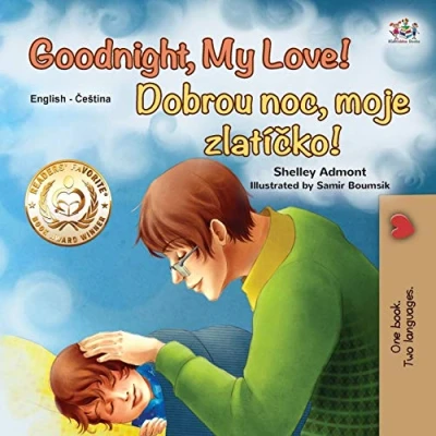 Abbildung von Goodnight, My Love! (English Czech Bilingual Book for Kids) Collection)