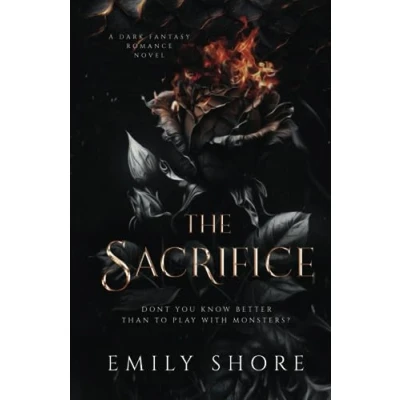 Abbildung von The Sacrifice: a Dark Dragon Fantasy Romance (Her Monstrous Boys, Band 1)