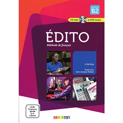 Abbildung von Édito B2, 3e édition: Livre de l’élève + DVD ROM