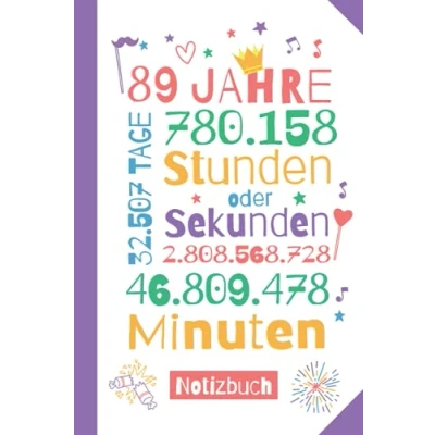 Abbildung von 89 Jahre Notizbuch: Tolles Geburtstagsgeschenk zum 89.Geburtstag für Mann oder Frau Party Geschenk Persönlich signieren und verschenken