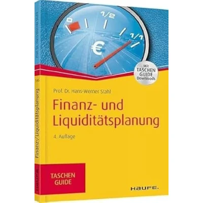 Abbildung von Finanz und Liquiditätsplanung: Mit TaschenGuide Downloads (Haufe TaschenGuide)