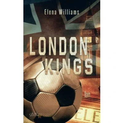 Abbildung von London Kings: Ian (Fußball Sportsromance Reihe, Band 2)