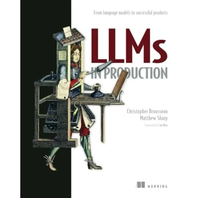 Abbildung von Llms in Production: From Language Models to Successful Products