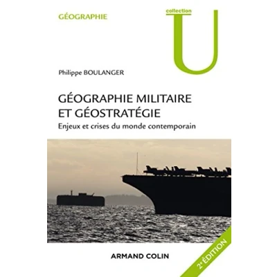 Abbildung von Géographie militaire et géostratégie. 2e édition: Enjeux crises du monde contemporain