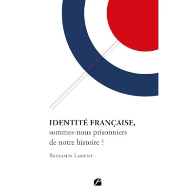 Abbildung von Identité française, sommes nous prisonniers de notre histoire ?