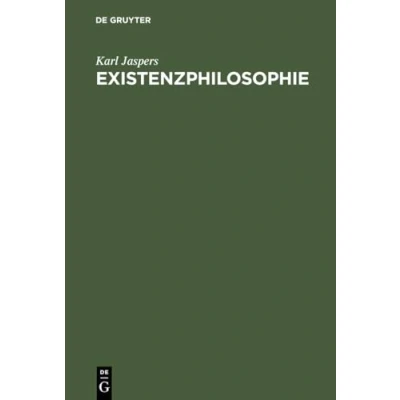 Abbildung von Existenzphilosophie: Drei Vorlesungen, gehalten am Freien Deutschen Hochstift in Frankfurt a. M.