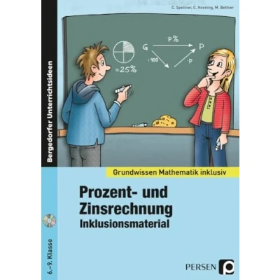 Abbildung von Prozent und Zinsrechnung Inklusionsmaterial: (6. bis 9. Klasse) (Grundwissen)