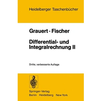 Abbildung von Differential und Integralrechnung II: Differentialrechnung in mehreren Veränderlichen Differentialgleichungen (Heidelberger Taschenbücher, 36, Band 36)