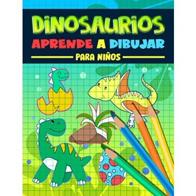 Abbildung von Dinosaurios: Aprende a dibujar para niños: Un divertido libro de actividades con 35 ilustraciones principiantes sencillas guías dibujo paso