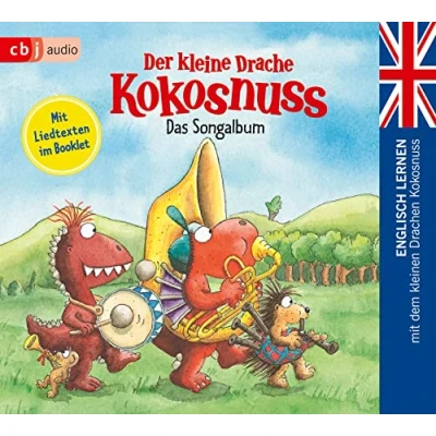Abbildung von Der kleine Drache Kokosnuss Das Songalbum: Englisch lernen mit dem Kleinen Drachen Kokosnuss. Sprach Hörbuch Vokabelteil (Die Lernreihe Kokosnuss, Band 6)