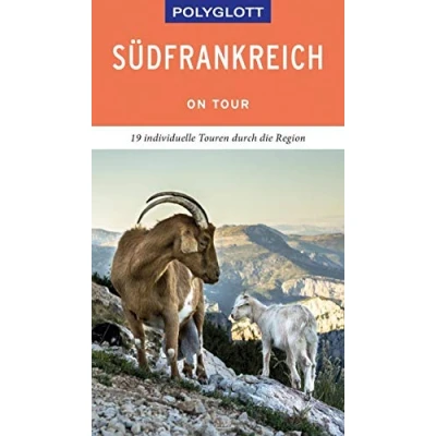 Abbildung von POLYGLOTT on tour Reiseführer Südfrankreich: 19 individuelle Touren durch die Region