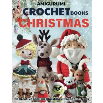 Abbildung von Amigurumi Crochet Books Christmas: 23 Creative and Fun Christmas Patterns