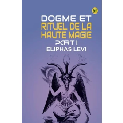 Abbildung von Dogme et Rituel de la Haute Magie Part I