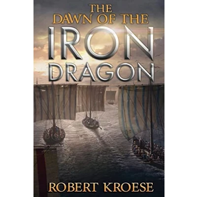 Abbildung von the Dawn of Iron Dragon (Saga Dragon, Band 2)