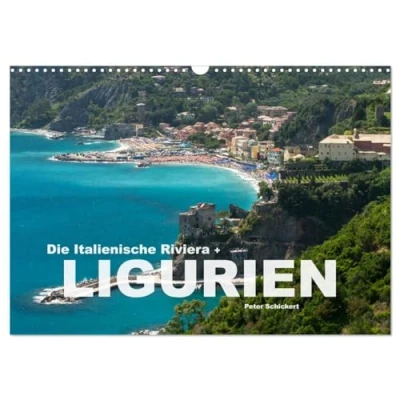 Abbildung von Die Italienische Riviera Ligurien (Wandkalender 2025 DIN A3 quer), CALVENDO Monatskalender