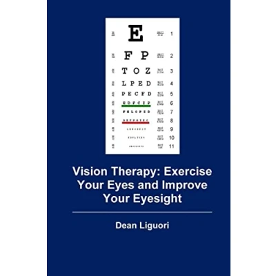 Abbildung von Vision Therapy: Exercise Your Eyes and Improve Eyesight