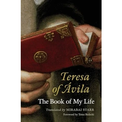 Abbildung von Teresa of Avila: The Book My Life
