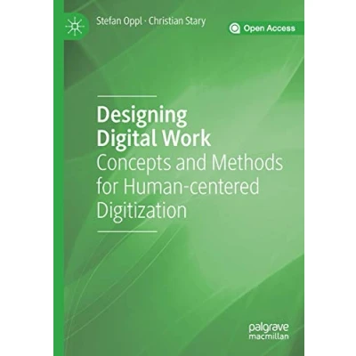 Abbildung von Designing Digital Work: Concepts and Methods for Human centered Digitization