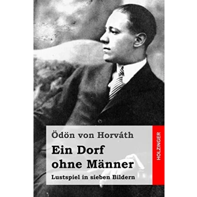 Abbildung von Ein Dorf ohne Männer: Lustspiel in sieben Bildern