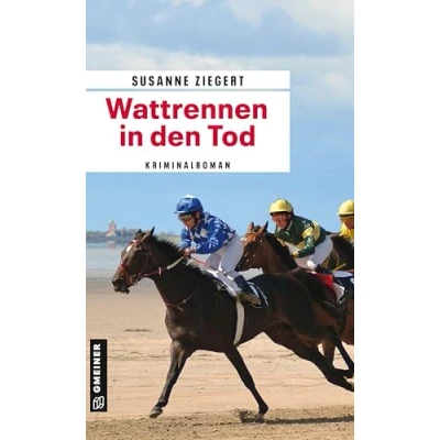 Abbildung von Wattrennen in den Tod: Kriminalroman (Kommissarin Friederike von Menkendorf)