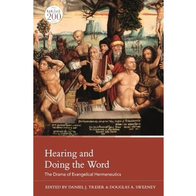Abbildung von Hearing and Doing The Word: Drama of Evangelical Hermeneutics