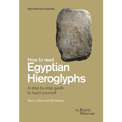 Abbildung von How To Read Egyptian Hieroglyphs: For High School Students In Grades 9 Through 12