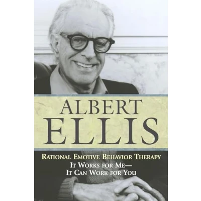 Abbildung von Rational Emotive Behavior Therapy: It Works for Me Can Work You (Psychology)