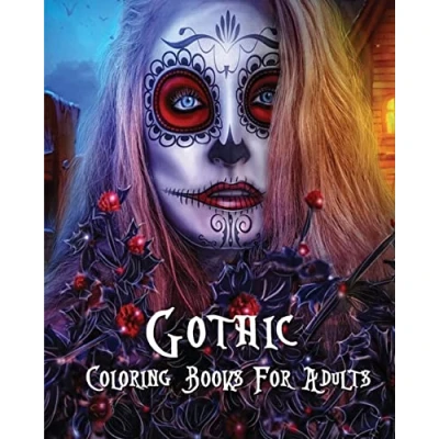 Abbildung von Gothic Coloring Books For Adults: Stress Relieving art Designs (Dia De Los Muertos)