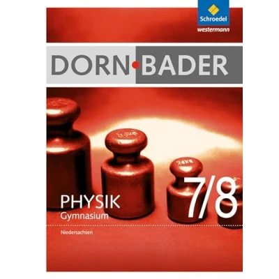 Abbildung von Dorn / Bader Physik SI Ausgabe 2012 für Niedersachsen: Schülerband 7 8