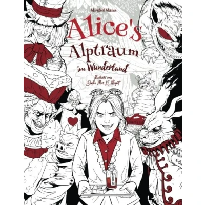 Abbildung von Alice&#039;s Alptraum im Wunderland: Malbuch für Erwachsene (Horror, Halloween)