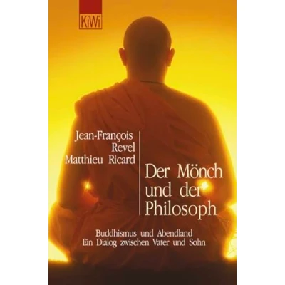 Abbildung von der Mönch und Philosoph: Buddhismus Abendland. Ein Dialog zwischen Vater Sohn