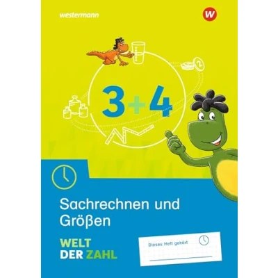 Abbildung von Welt der Zahl Ausgabe 2021: Arbeitsheft Sachrechnen und Größen 3 / 4 (Welt Zahl: Zusatzmaterialien)
