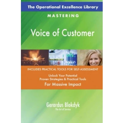 Abbildung von The Operational Excellence Library; Mastering Voice of Customer