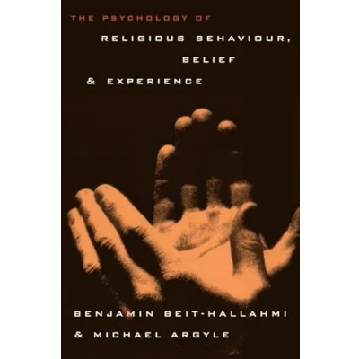 Abbildung von The Psychology of Religious Behaviour, Belief and Experience