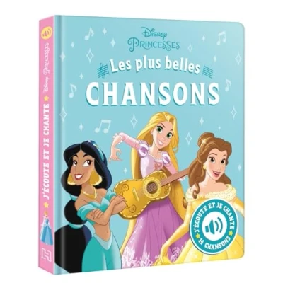 Abbildung von DISNEY PRINCESSES J&#039;écoute et je chante (Livre sonore) Mes plus belles Chansons: Les chansons