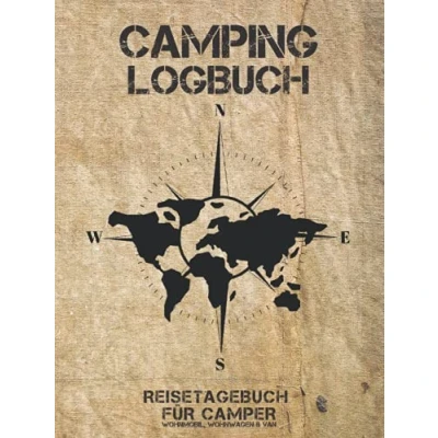 Abbildung von Camping Logbuch Reisetagebuch für Camper Wohnmobil, Wohnwagen &amp; Van: Platz 50 einzelne Stopps ca. 164 Seiten