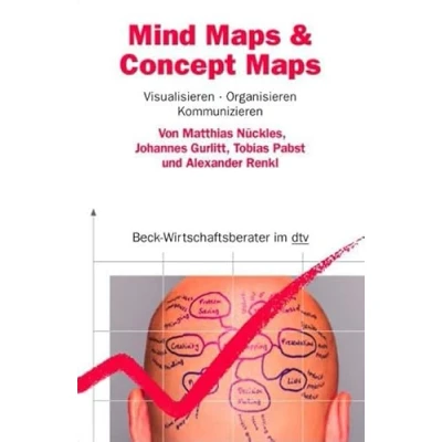 Abbildung von Mind Maps &amp; Concept Maps: Visualisieren, Organisieren, Kommunizieren (dtv Beck Wirtschaftsberater)