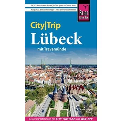 Abbildung von Reise Know How CityTrip Lübeck mit Travemünde: Reiseführer Stadtplan und kostenloser Web App