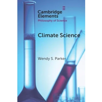 Abbildung von Climate Science (Elements in the Philosophy of Science)