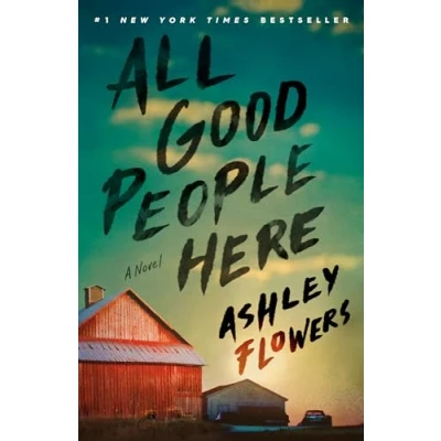 Abbildung von All Good People Here: A Novel