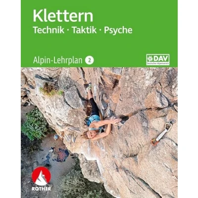 Abbildung von Alpin Lehrplan 2: Klettern Technik, Taktik, Psyche (Wissen &amp; Praxis)