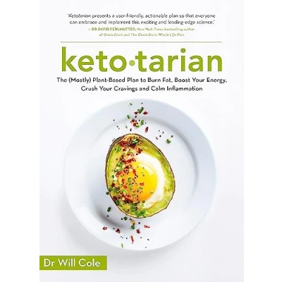 Abbildung von Ketotarian: The (Mostly) Plant based Plan to Burn Fat, Boost Energy, Crush Cravings and Calm Inflammation