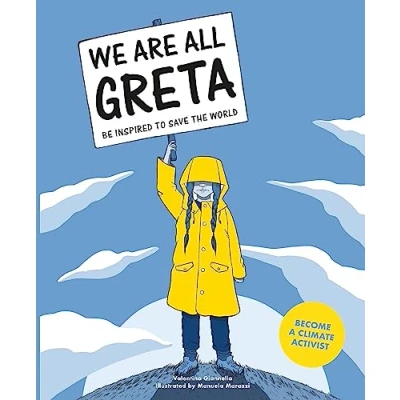 Abbildung von We Are All Greta: Be Inspired to Save the World: 1