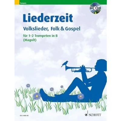 Abbildung von Liederzeit: Volkslieder, Folk &amp; Gospel. 1 2 Trompeten in B.