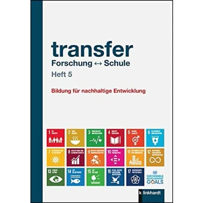 Abbildung von transfer Forschung Schule Heft 5: Bildung für nachhaltige Entwicklung