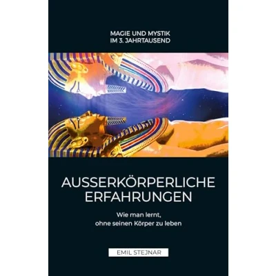 Abbildung von Außerkörperliche Erfahrungen: Wie man lernt, ohne seinen Körper zu leben.