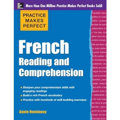 Abbildung von Practice Makes Perfect French Reading and Comprehension (Practice Series)