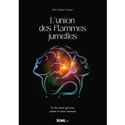 Abbildung von L’union des flammes jumelles: Ce feu sacré qui nous anime et consume